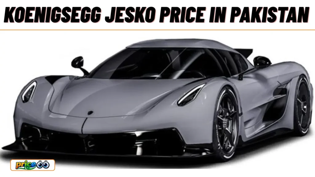 Koenigsegg Jesko Price in Pakistan