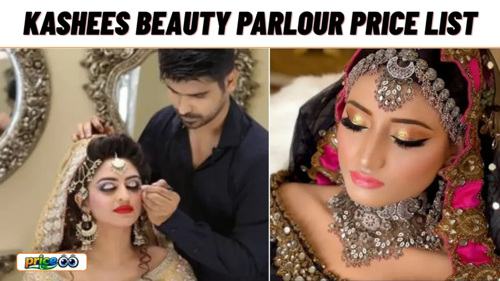 Kashees Beauty Parlour Price List
