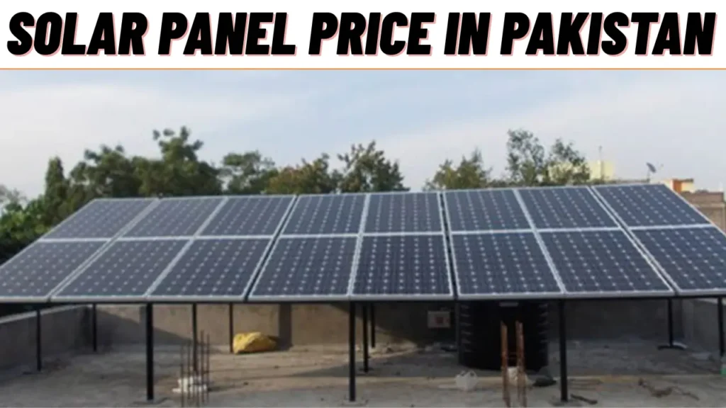 Solar Panel Price in Pakistan