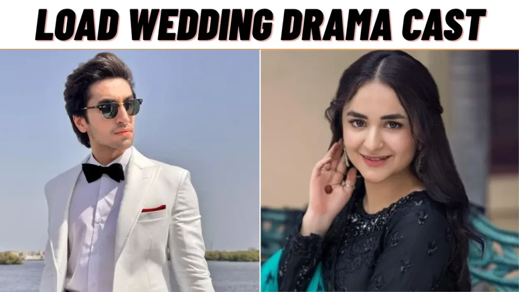 Load Wedding Drama Cast